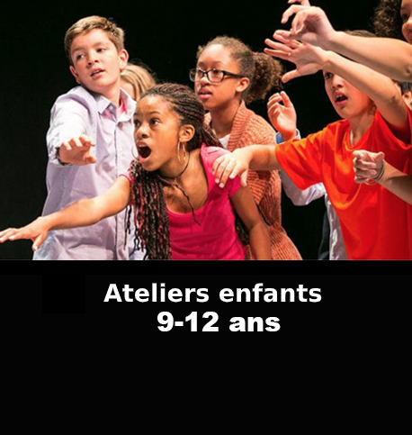 Atelier Enfants 9-12 ans
