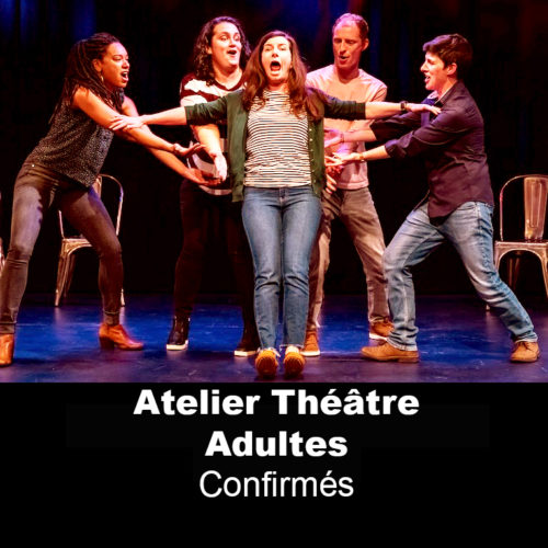 Ateliers Adultes - Confirmés